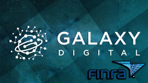 Одно из подразделений Galaxy Digital получило лицензию FINRA