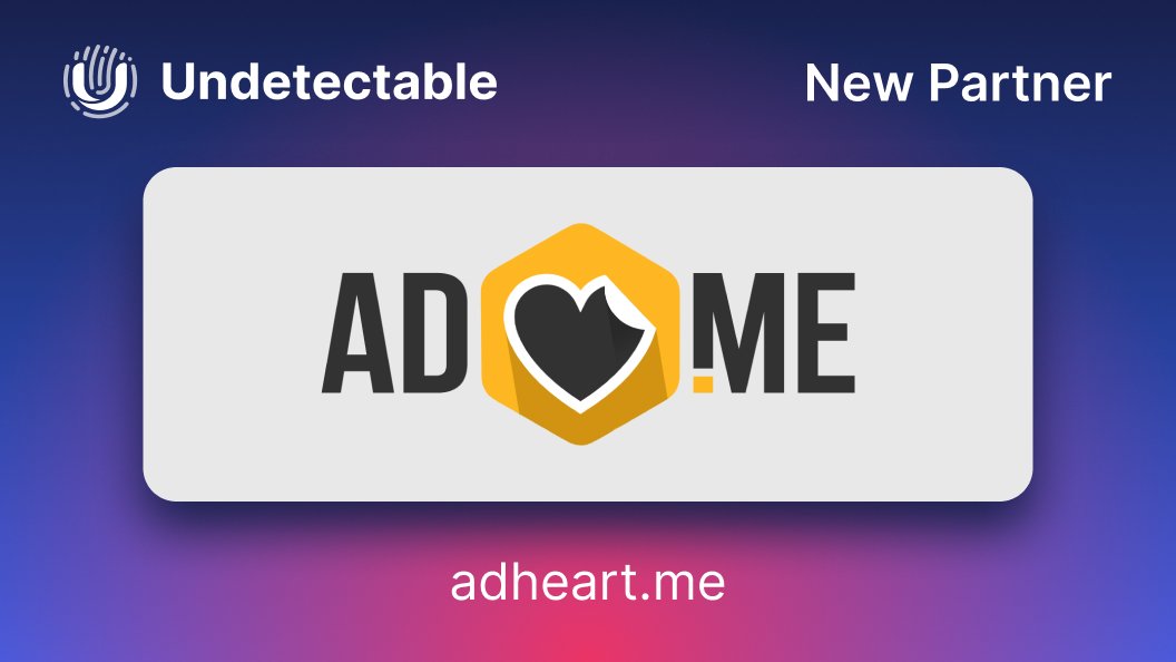 Undetectable browser. Adheart. Adheart.me.